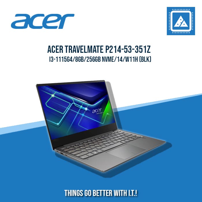 ACER TRAVELMATE P214-53-351Z I3-1115G4/8GB/256GB NVME | BEST FOR STUDENTS AND FREELANCERS ACER TRAVELMATE P214-53-351Z I3-1115G4/8GB/256GB NVME | BEST FOR STUDENTS AND FREELANCERS